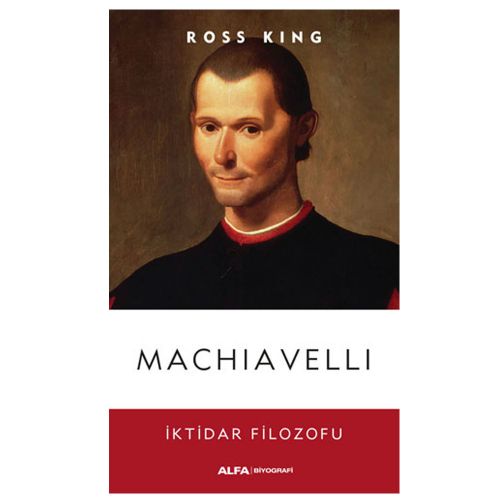 Machiavelli - Ross King
