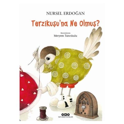 Terzikuşu\'na Ne Olmuş - Nursel Erdoğan