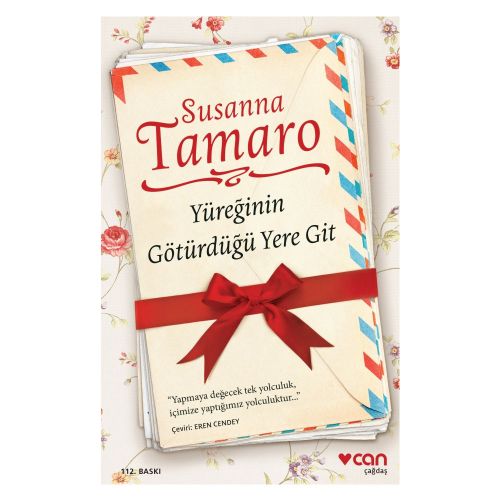 Yüreğinin Götürdüğü Yere Git - Susanna Tamaro