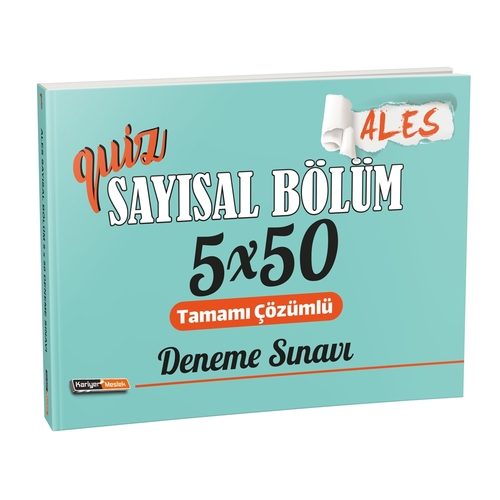 ALES Quiz Sayısal Bölüm Tamamı Çözümlü 5X50 Deneme Sınavı Kariyer Meslek Yayınları