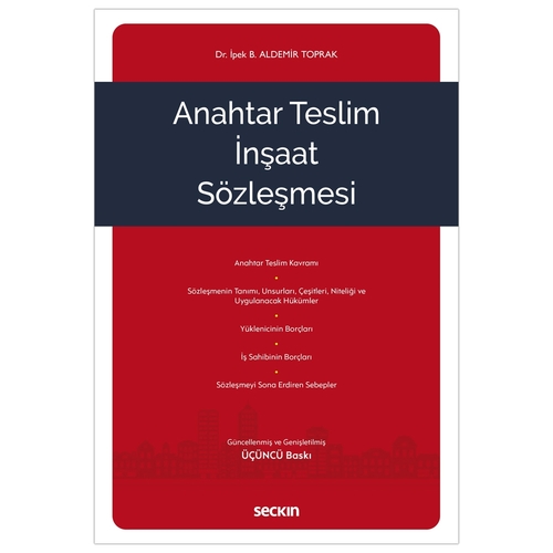 Anahtar Teslim İnşaat Sözleşmesi - İpek Betül Aldemir Toprak