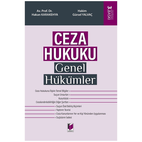 Ceza Hukuku Genel Hükümler - Hakan Karakehya, Gürsel Yalvaç
