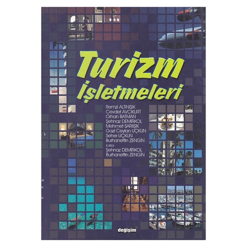 Kelepir Ürün İadesizdir - Turizm İşletmeleri - Kolektif - Değişim Yayınları