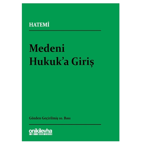 Medeni Hukuka Giriş - Hüseyin Hatemi