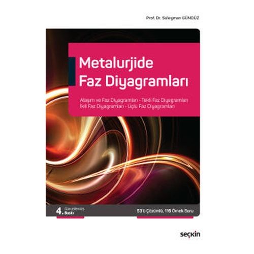 Metalurjide Faz Diyagramları - Süleyman Gündüz