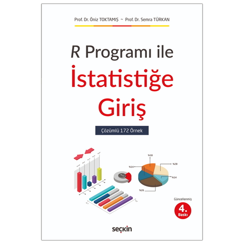 R Programı ile İstatistiğe Giriş - Öniz Toktamış, Semra Türkan