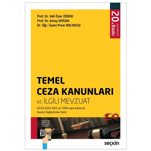 Temel Ceza Kanunları ve İlgili Mevzuat - Veli Özer Özbek, Koray Doğan, Pınar Bacaksız