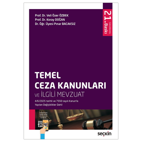 Temel Ceza Kanunları ve İlgili Mevzuat - Veli Özer Özbek, Koray Doğan, Pınar Bacaksız