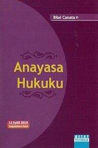 Anayasa Hukuku - Bilal Canatan