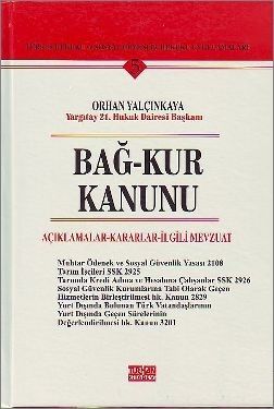 BağKur Kanunu - Orhan Yalçınkaya