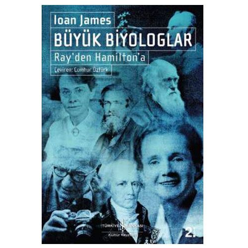 Büyük Biyologlar - Ioan James