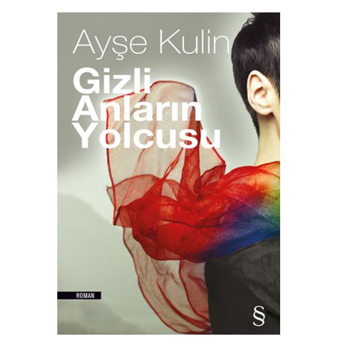 Gizli Anların Yolcusu - Ayşe Kulin