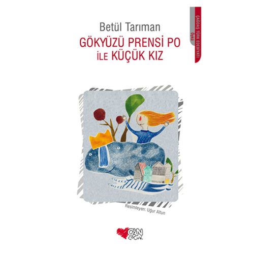 Gökyüzü Prensi Po ile Küçük Kız - Betül Tarıman