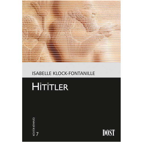 Hititler - Isabelle Klock-Fontanille