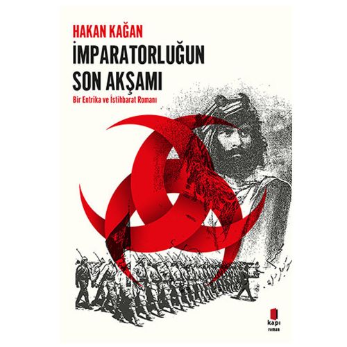 İmparatorluğun Son Akşamı - Hakan Kağan