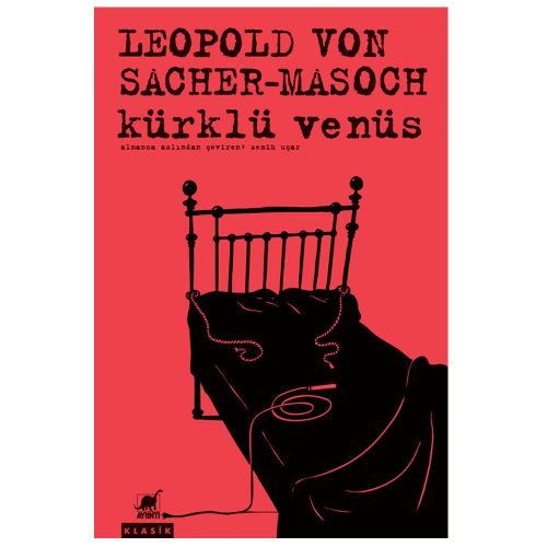 Kürklü Venüs - Leopold Von Sacher-Masoch