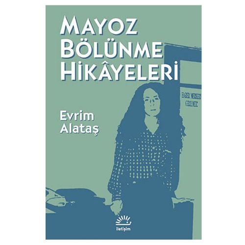 Mayoz Bölünme Hikayeleri - Evrim Alataş