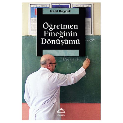 Öğretmen Emeğinin Dönüşümü - Halil Buyruk