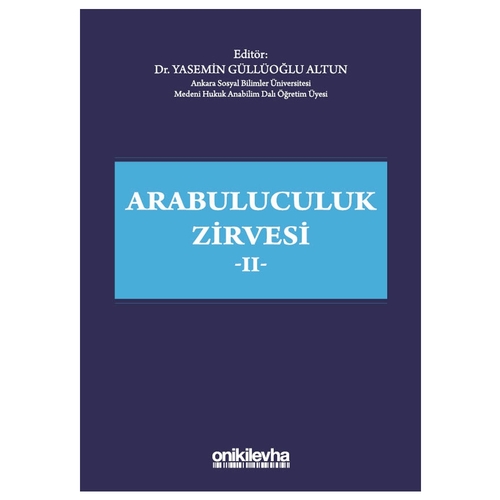Arabuluculuk Zirvesi II - Yasemin Güllüoğlu Altun