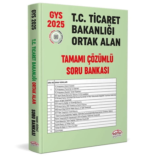GYS T.C. Ticaret Bakanlığı Tamamı Çözümlü Ortak Alan Soru Bankası Editör Yayınları 2025