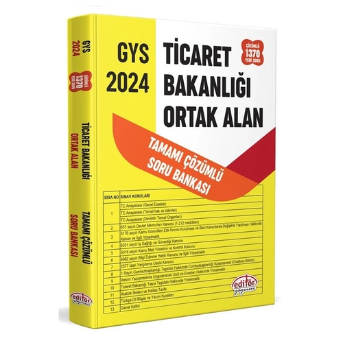 GYS T.C. Ticaret Bakanlığı Tamamı Çözümlü Ortak Alan Soru Bankası Editör Yayınları 2024