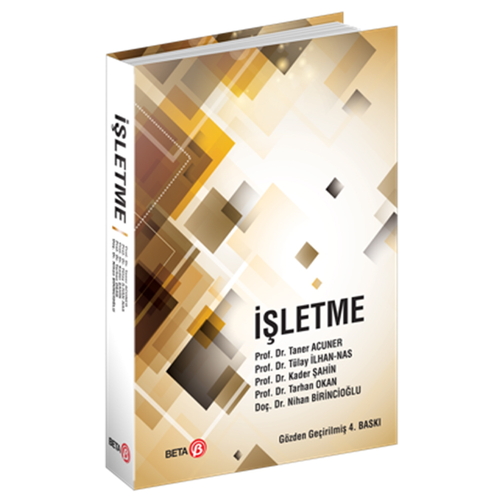 İşletme - Taner Acuner, Tülay İlhan Nas