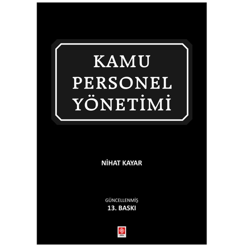 Kamu Personel Yönetimi - Nihat Kayar