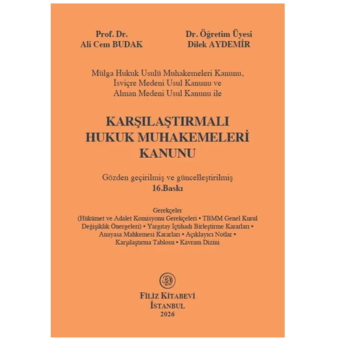 Karşılaştırmalı Hukuk Muhakemeleri Kanunu - Ali Cem Budak, Dilek Aydemir
