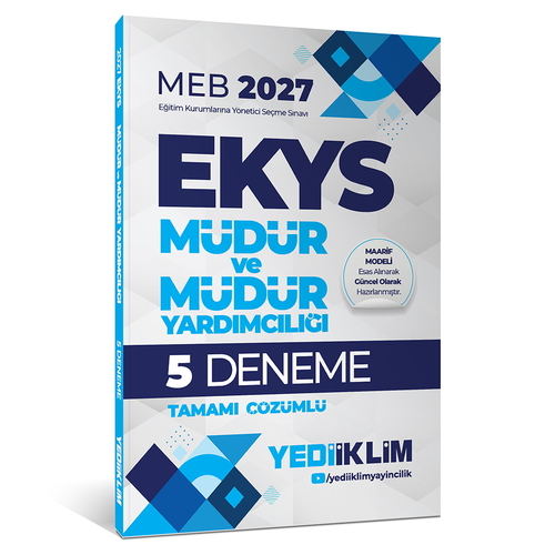 MEB EKYS Müdür ve Müdür Yardımcılığı Tamamı Çözümlü 5 Deneme Yediiklim Yayınları 2027