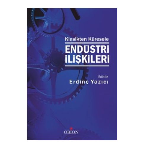 Endüstri İlişkileri - Erdinç Yazıcı