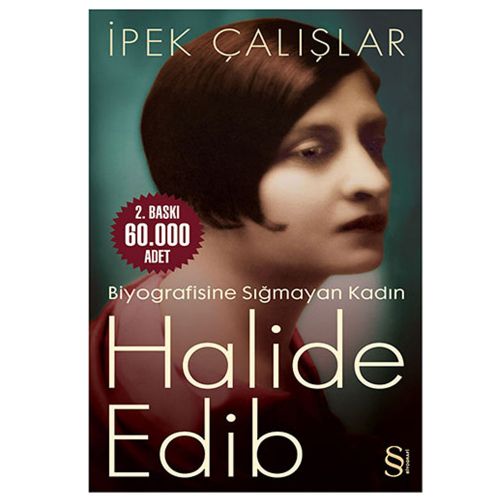 Halide Edib - İpek Çalışlar
