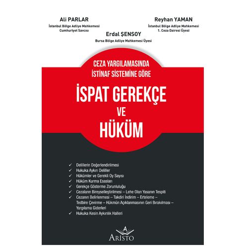 İspat Gerekçe ve Hüküm - Ali Parlar, Erdal Şensoy, Reyhan Yaman