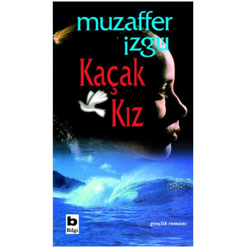 Kaçak Kız - Muzaffer İzgü