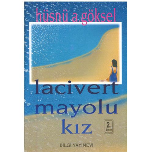 Lacivert Mayolu Kız - Hüsnü A. Göksel