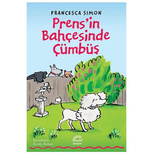 Prens\'in Bahçesinde Cümbüş - Francesca Simon
