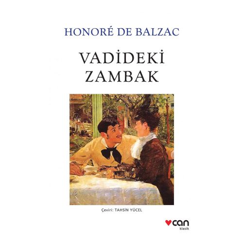 Vadideki Zambak - Honore de Balzac