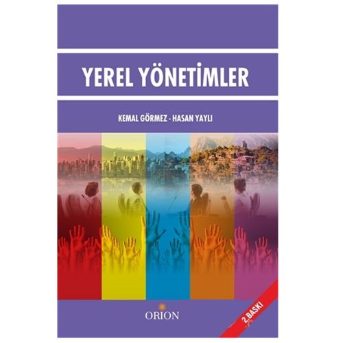 Yerel Yönetimler - Kemal Görmez, Hasan Yaylı