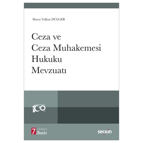 Ceza ve Ceza Muhakemesi Hukuku Mevzuatı - Murat Volkan Dülger