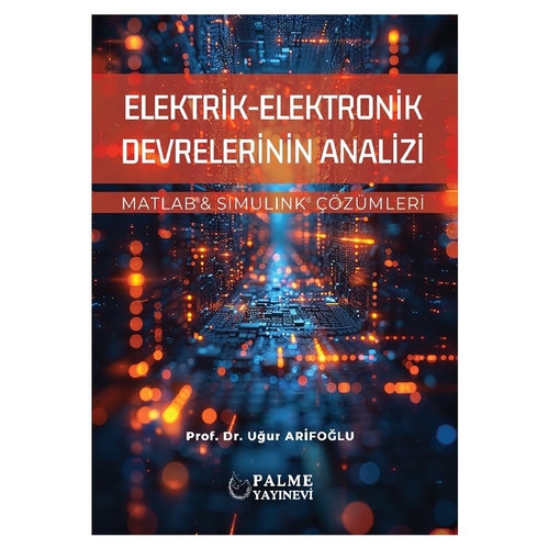 Elektrik Elektronik Devrelerinin Analizi - Uğur Arifoğlu