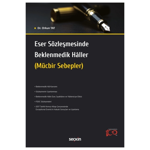 Eser Sözleşmesinde Beklenmedik Haller - Orkun Tat