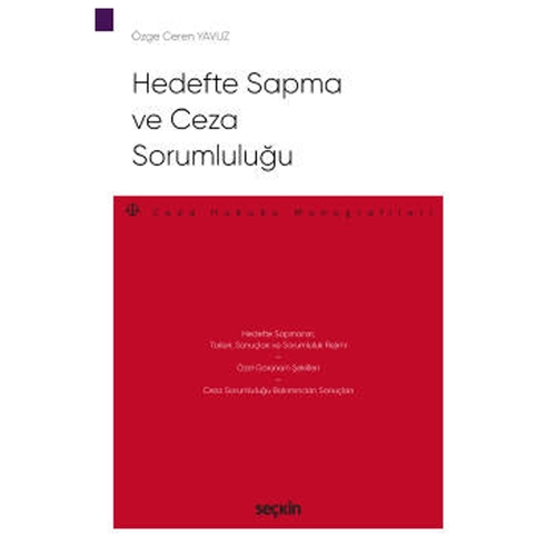 Hedefte Sapma ve Ceza Sorumluluğu - Özge Ceren Yavuz