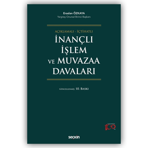 İnançlı İşlem ve Muvazaa Davaları - Eraslan Özkaya