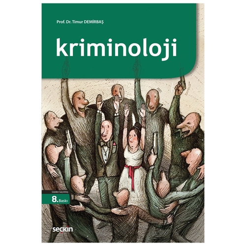 Kriminoloji - Timur Demirbaş