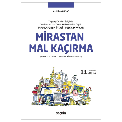 Mirastan Mal Kaçırma - Erhan Günay