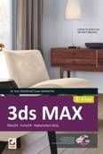 3ds Max (2. Kitap) MassFX  FumeFX  Kaplamalara Giriş - Mehmet Yasin Özsağlam, Caner Bayraktar
