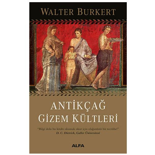 Antikçağ Gizem Kültleri - Walter Burkert