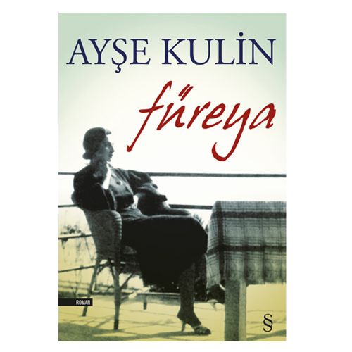 Füreya - Ayşe Kulin