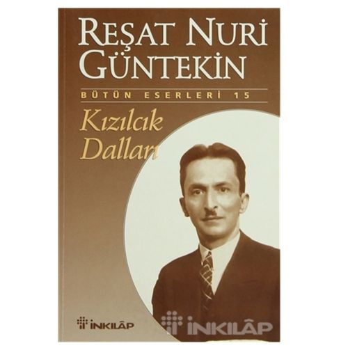 Kızılcık Dalları - Reşat Nuri Güntekin