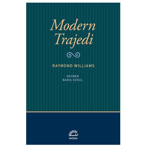 Modern Trajedi - Raymond Williams