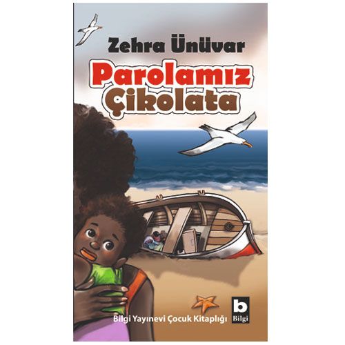 Parolamız Çikolata - Zehra Ünüvar